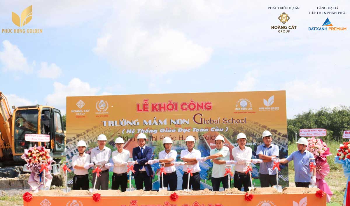 Lễ khởi công trường mầm non Global School tại Phúc Hưng Golden Bình Phước Lễ khởi công trường mầm non Global School tại Phúc Hưng Golden Bình Phước